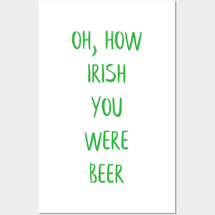 ☘️  Irish You Were Beer Posters and Art